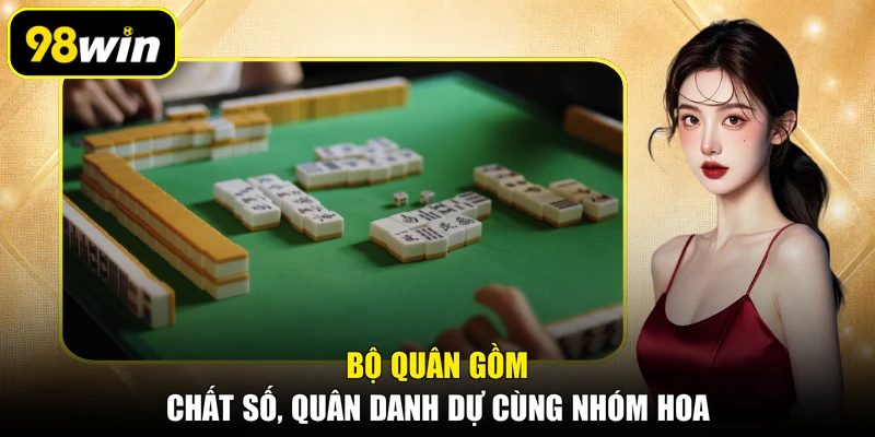 Bộ quân gồm chất số, quân danh dự cùng nhóm hoa